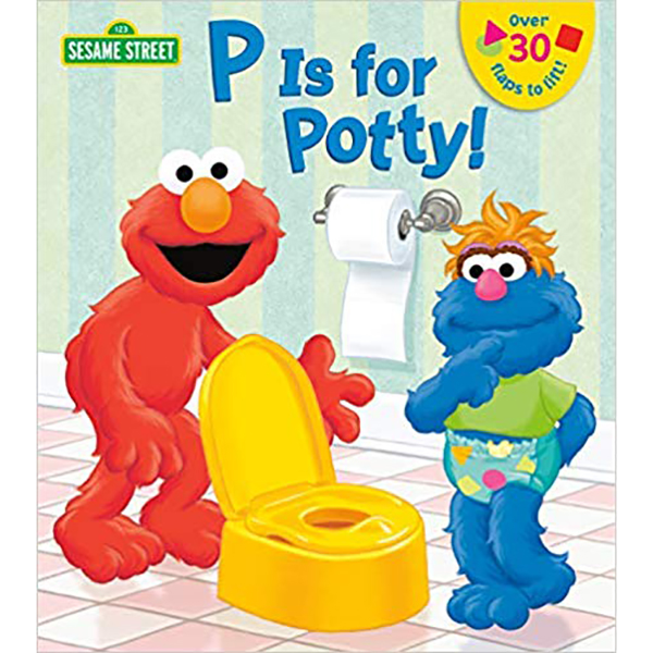 P is for Potty! Sesame Street Book