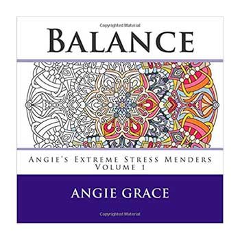 Balance (Angie's Extreme Stress Menders)