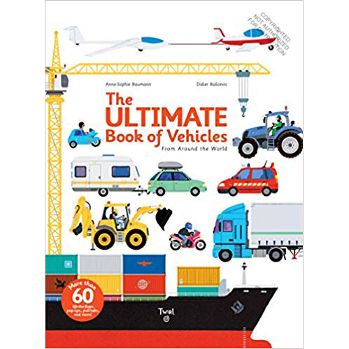 'The Ultimate Book of Vehicles: From Around the World'